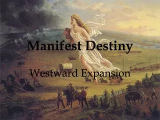 manifest destiny