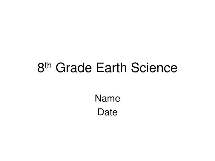 8 th grade earth science