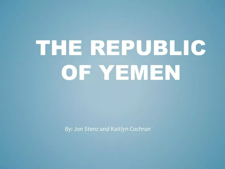 the republic of yemen