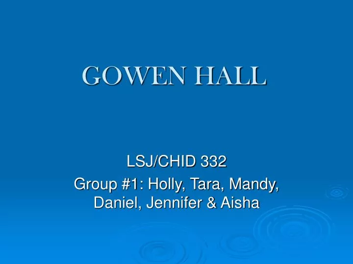 gowen hall