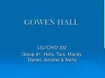GOWEN HALL - slide 1