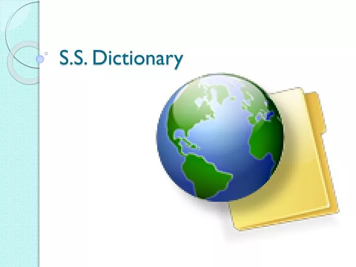 s s dictionary