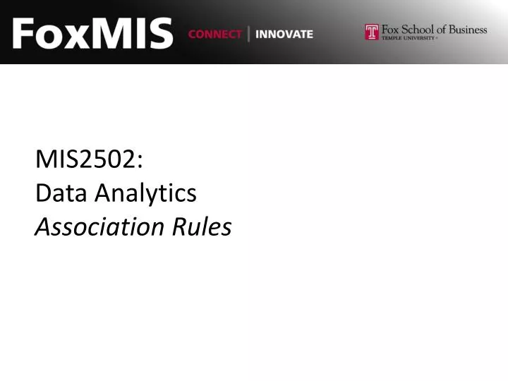 mis2502 data analytics association rules