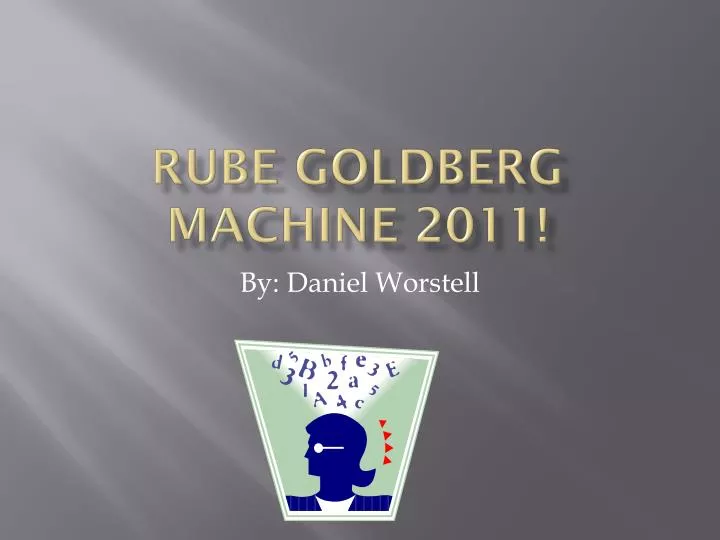 rube goldberg machine 2011