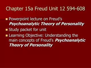Chapter 15a Freud Unit 12 594-608