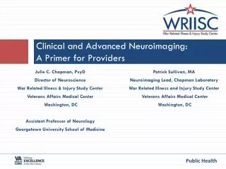 Clinical and Advanced Neuroimaging : A Primer for Providers