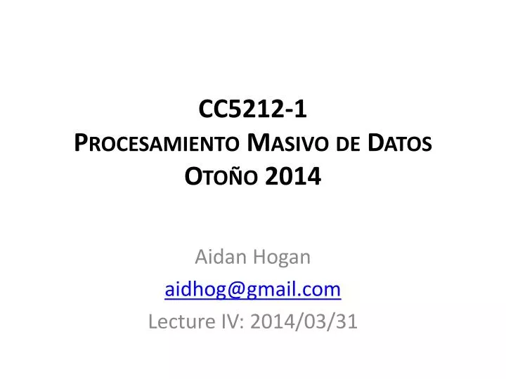 cc5212 1 procesamiento masivo de datos oto o 2014