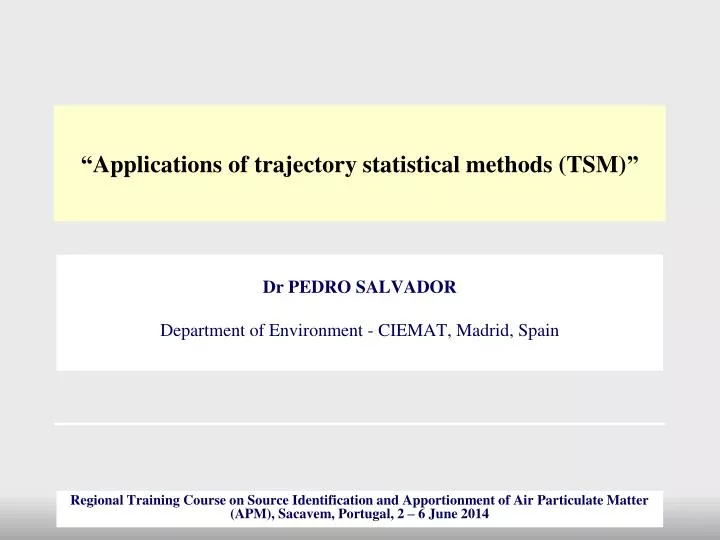 applications of trajectory statistical methods tsm