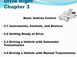 Drive Right Chapter 3