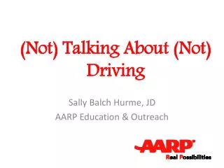 (Not) Talking About (Not) Driving