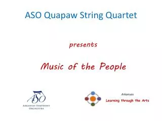 ASO Quapaw String Quartet