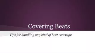Covering Beats