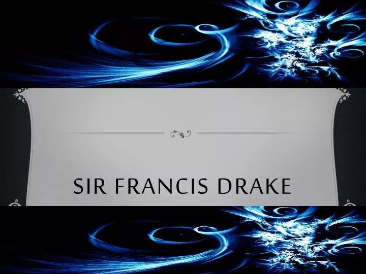 sir francis d rake