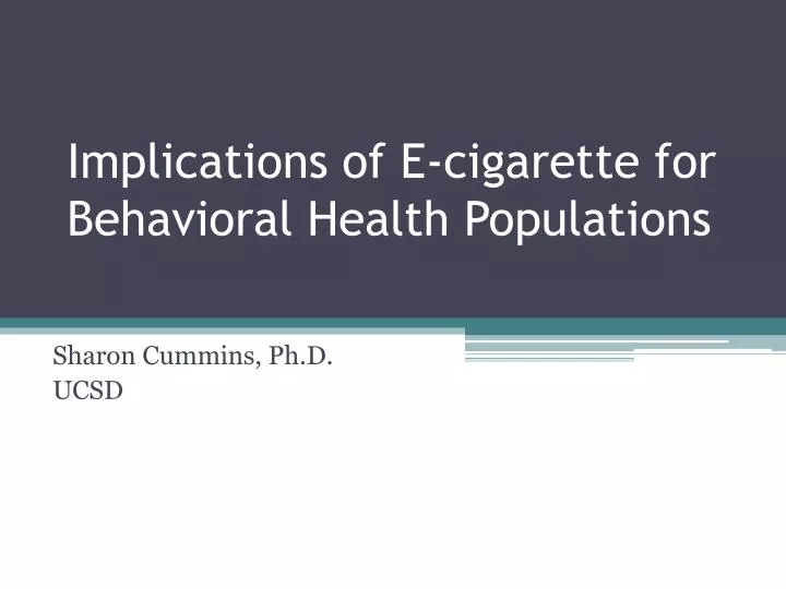 implications of e cigarette for behavioral health populations