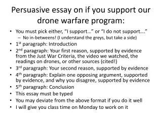 Persuasive essay on if you support our drone warfare program: