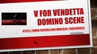 V for Vendetta Domino scene