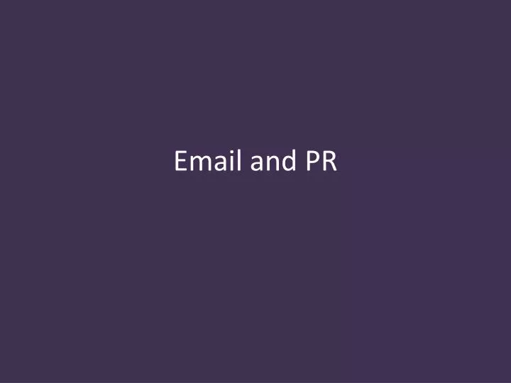 email and pr