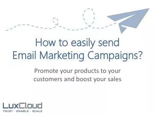 How to easily send Email Marketing Campaigns?