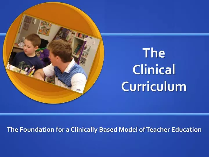 the clinical curriculum