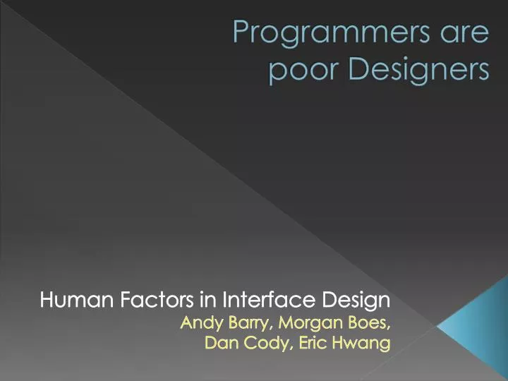 programmers are poor designers