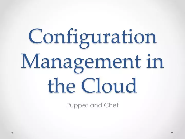 configuration management in the cloud