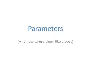 Parameters