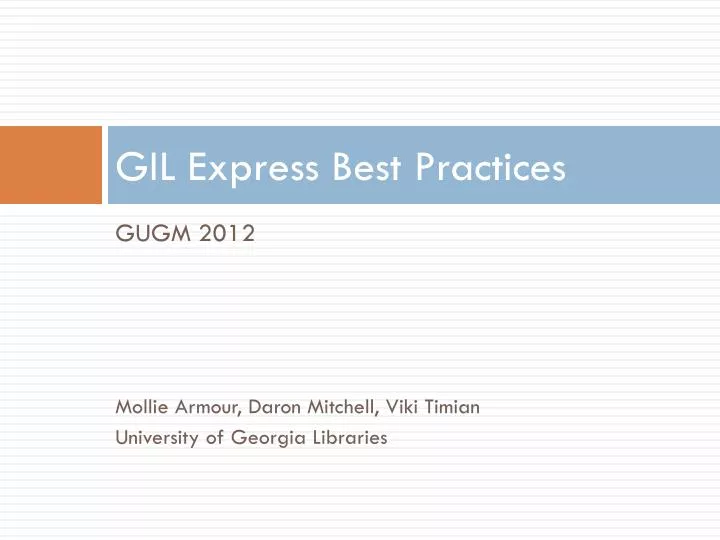 gil express best practices