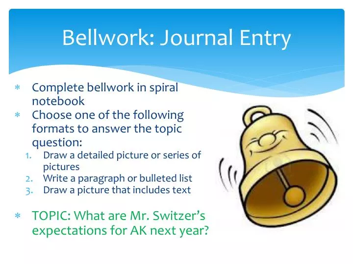 bellwork journal entry