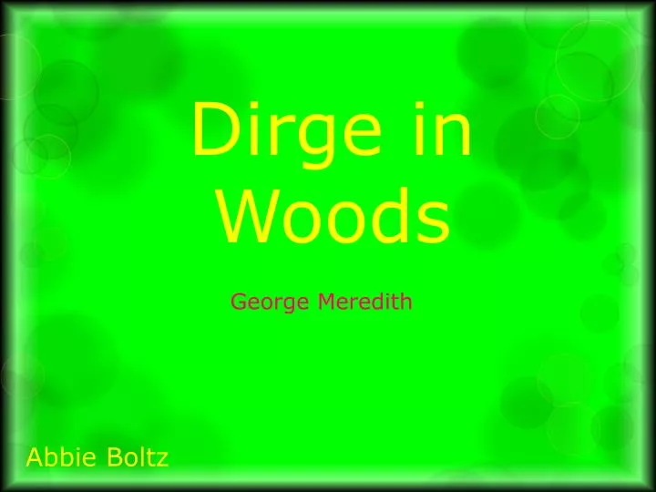 dirge in woods