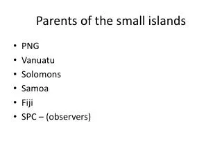 parents of the small islands