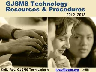 GJSMS Technology Resources &amp; Procedures