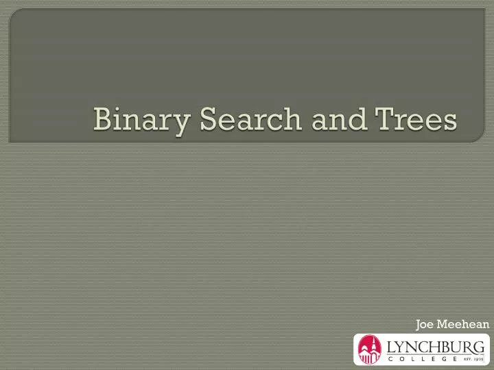 binary search and trees