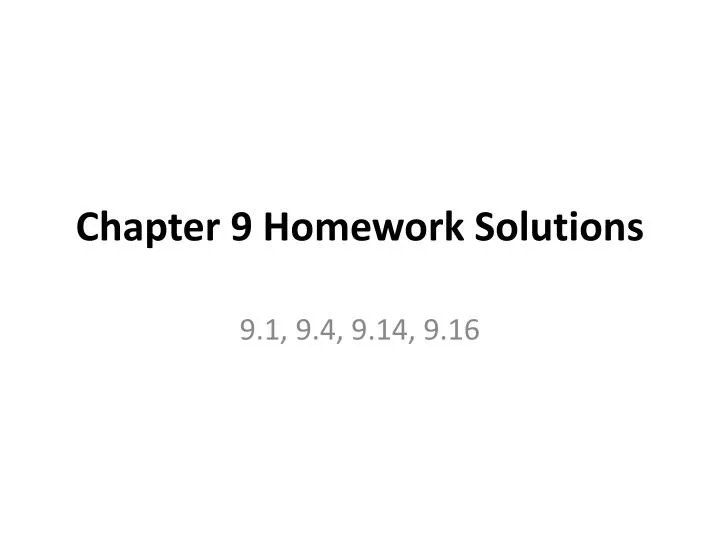 chapter 9 homework solutions