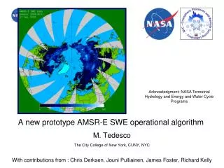 A new prototype AMSR-E SWE operational algorithm