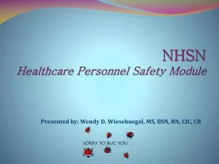NHSN Healthcare Personnel Safety Module