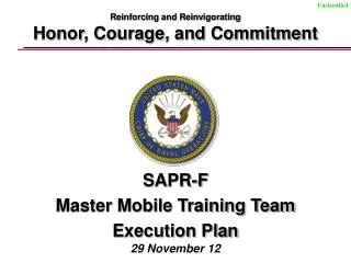 SAPR-F Master Mobile Training Team Execution Plan 29 November 12