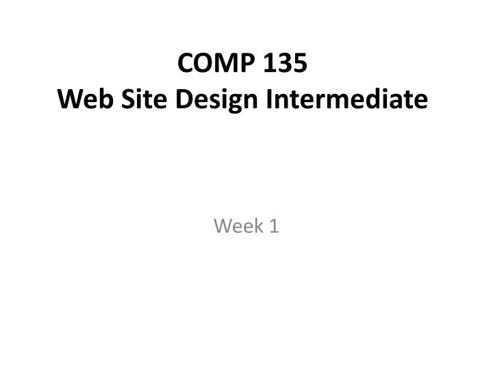 comp 135 web site design intermediate