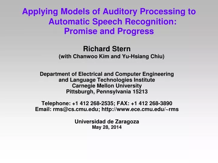 applying models of auditory processing to automatic speech recognition promise and progress