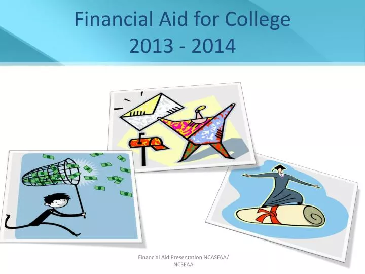 financial aid for college 2013 2014