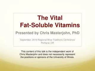 The Vital Fat-Soluble Vitamins