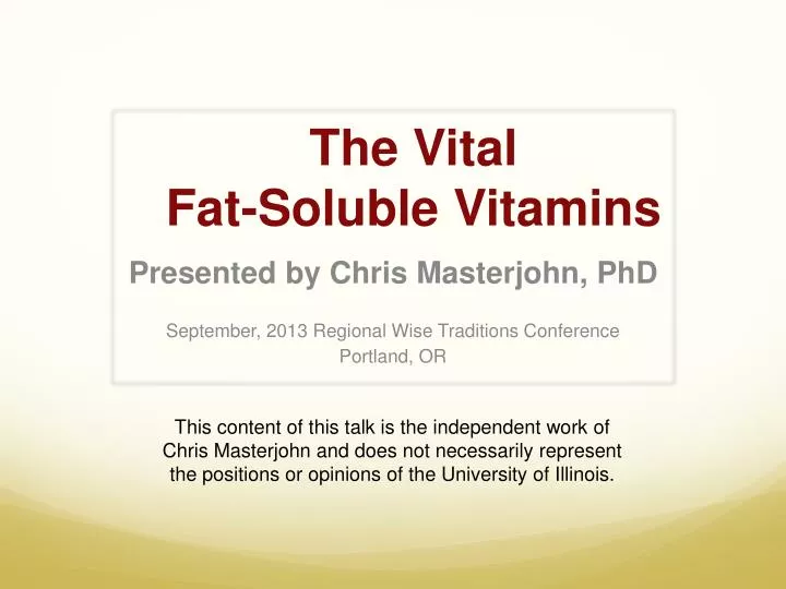the vital fat soluble vitamins