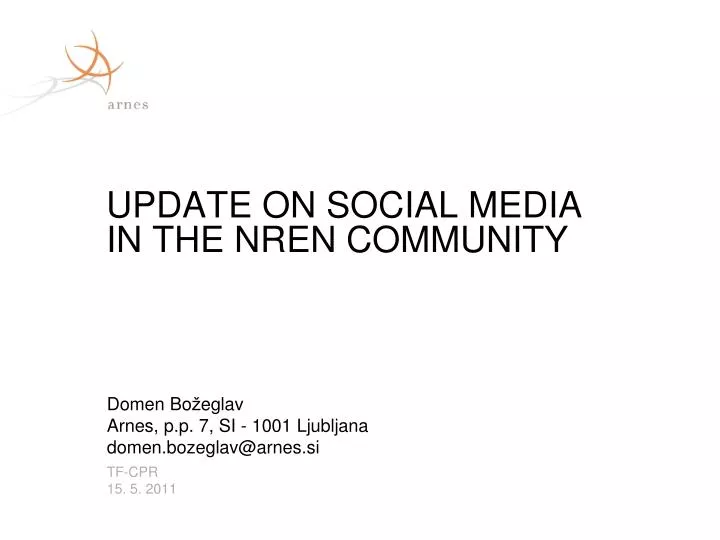 update on social media in the nren community