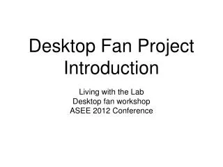 Desktop Fan Project Introduction