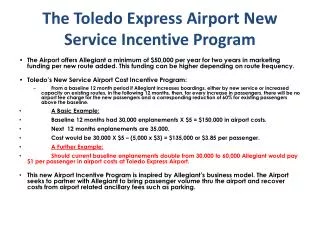 The Toledo Express Airport New Service Incentive Program