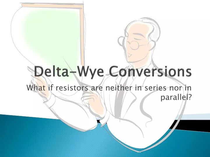 delta wye conversions