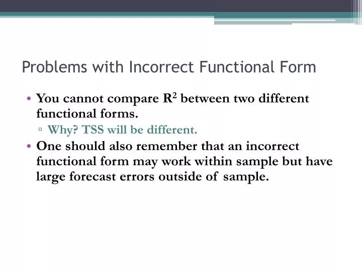 problems with incorrect functional form
