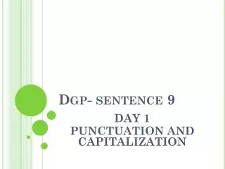 Dgp - sentence 9