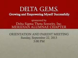 Delta G.E.M.S. Growing and Empowering Myself Successfully