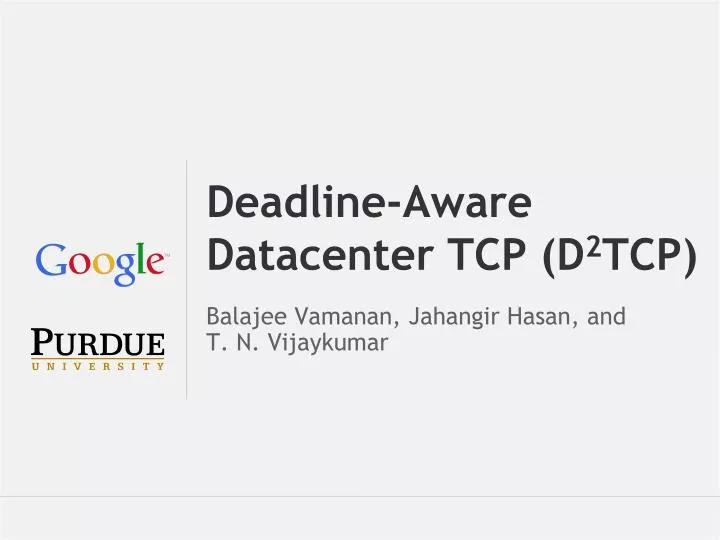 deadline aware datacenter tcp d 2 tcp