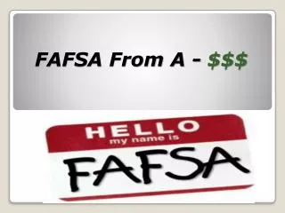 FAFSA From A - $$$